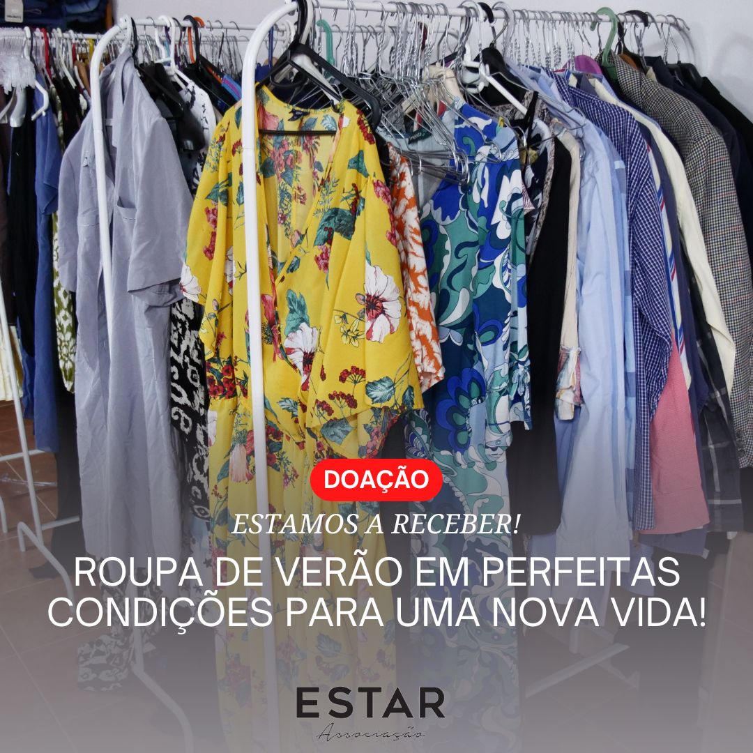 ESTAR: Tem roupa de Verão em boas condições que já não use?