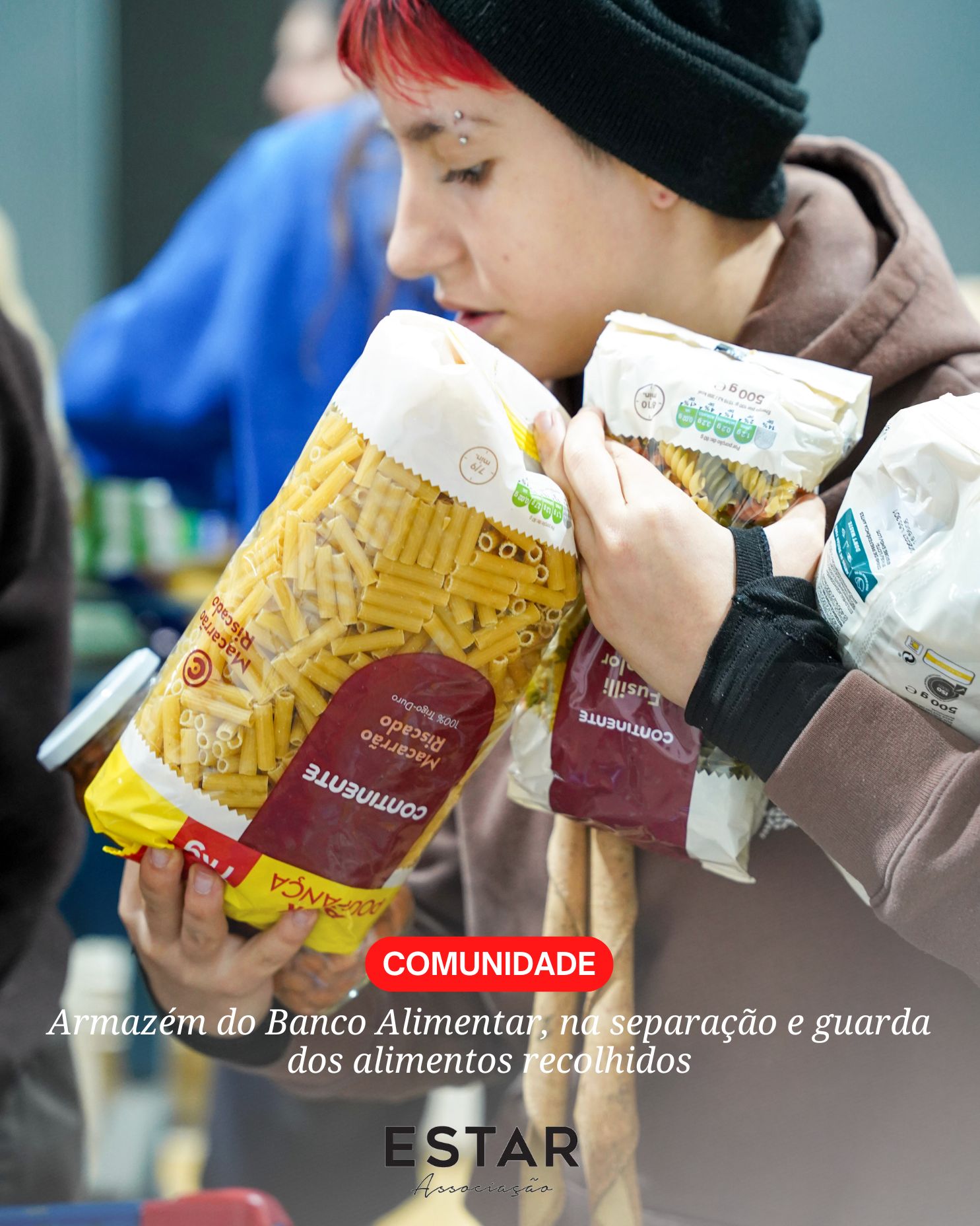 ESTAR: Com o Banco Alimentar