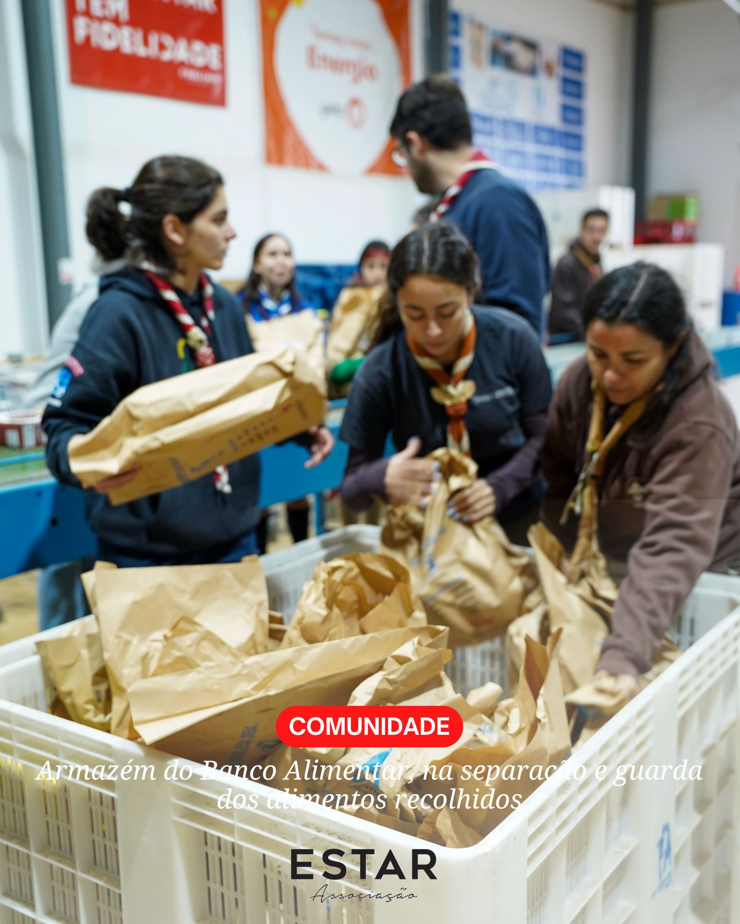 ESTAR: Com o Banco Alimentar