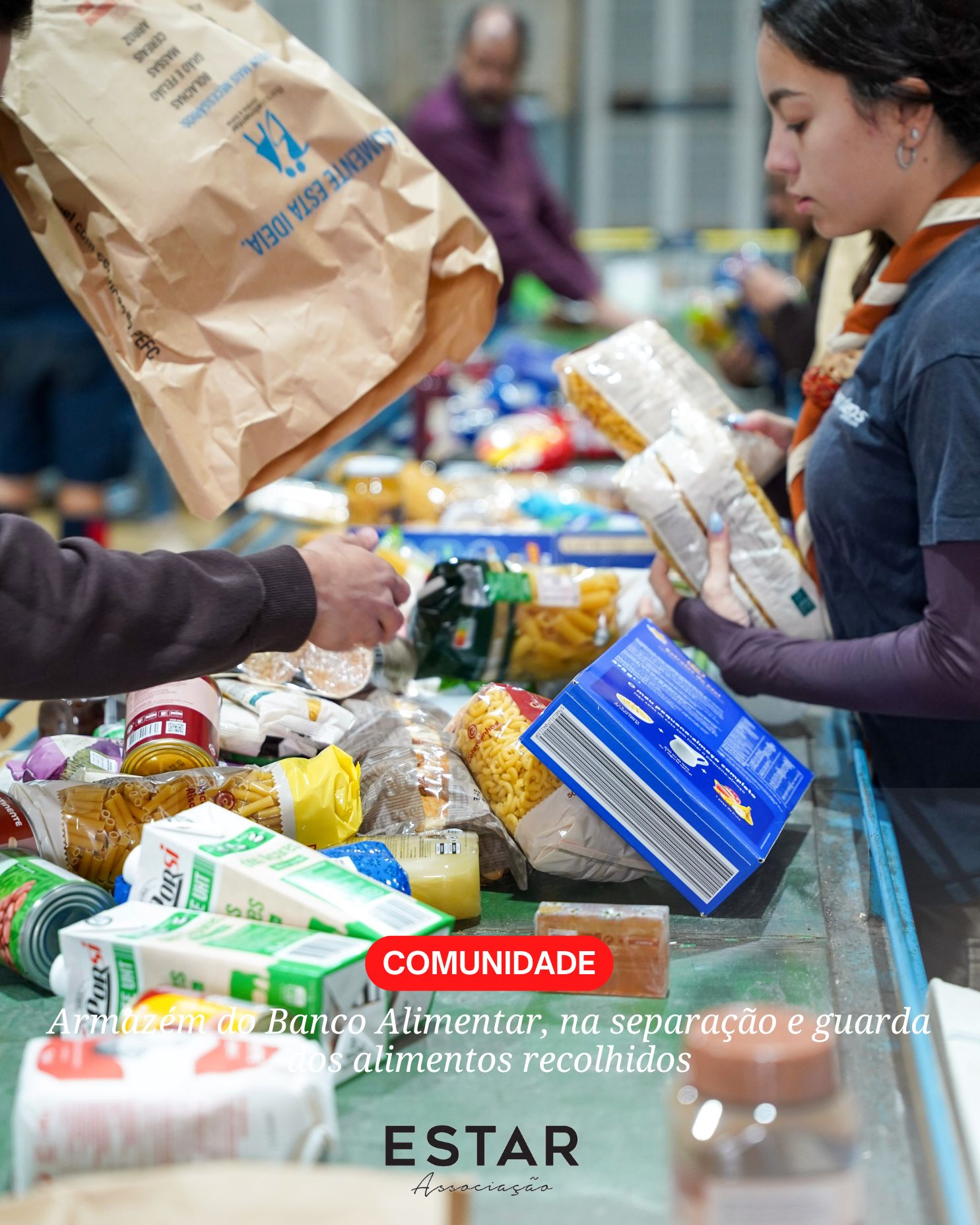ESTAR: Com o Banco Alimentar
