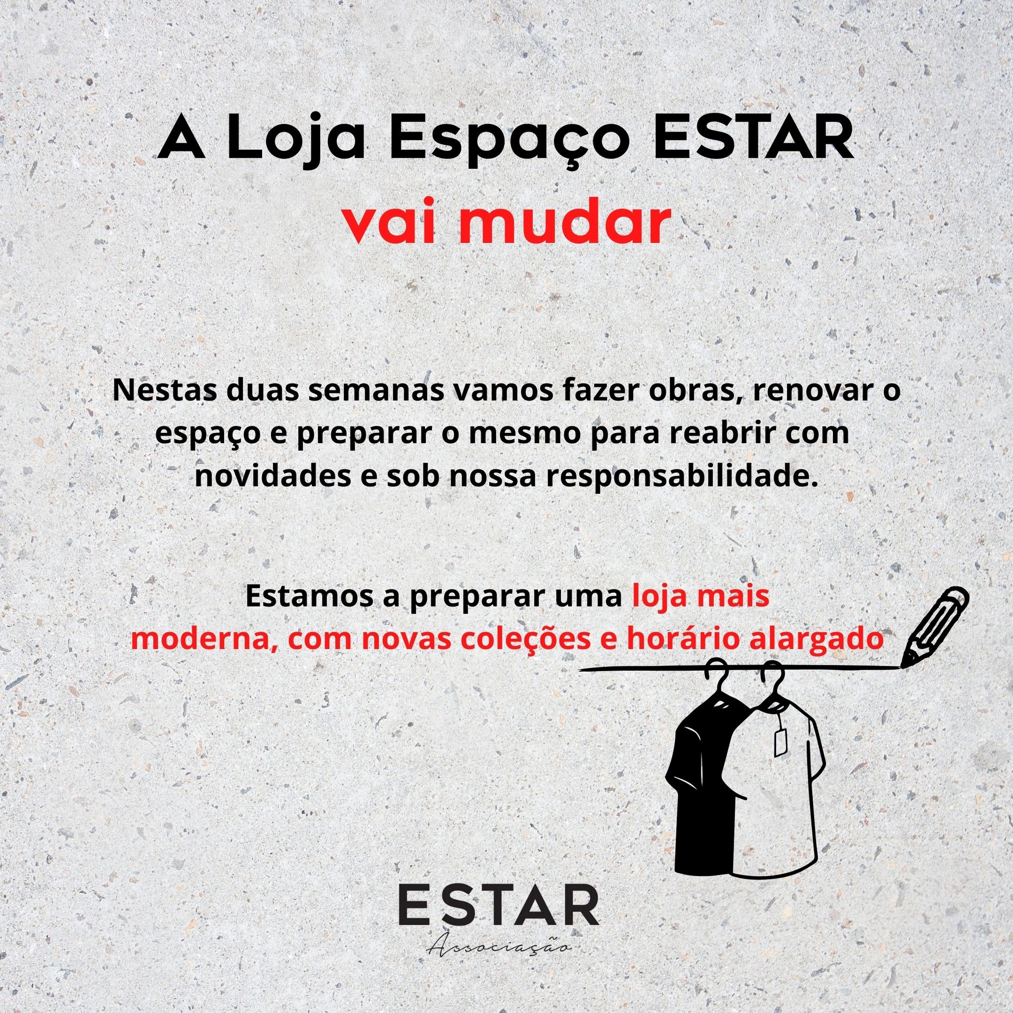 ESTAR: A Loja Espaço ESTAR Vai Mudar