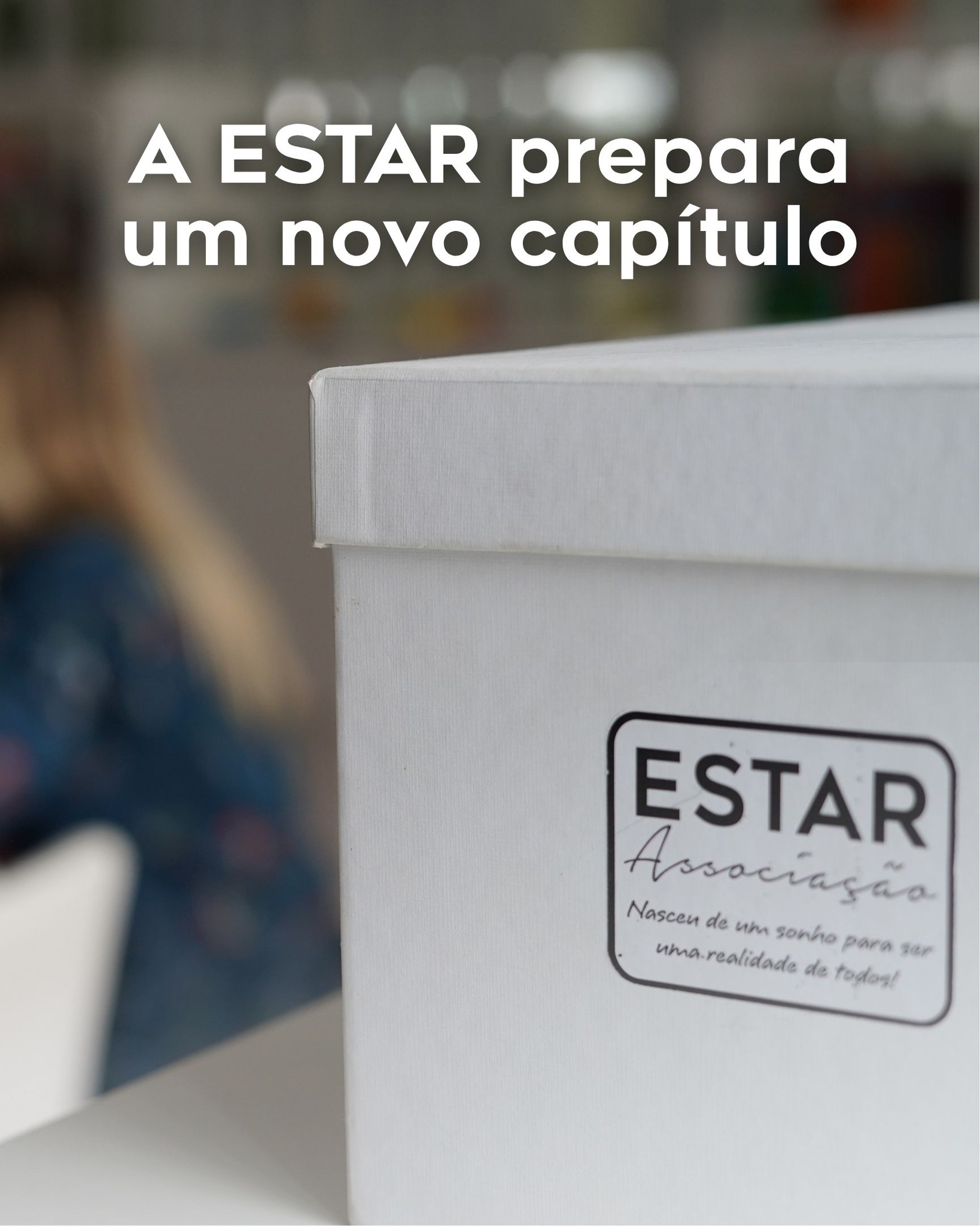 ESTAR: Preparar Um Novo Capítulo