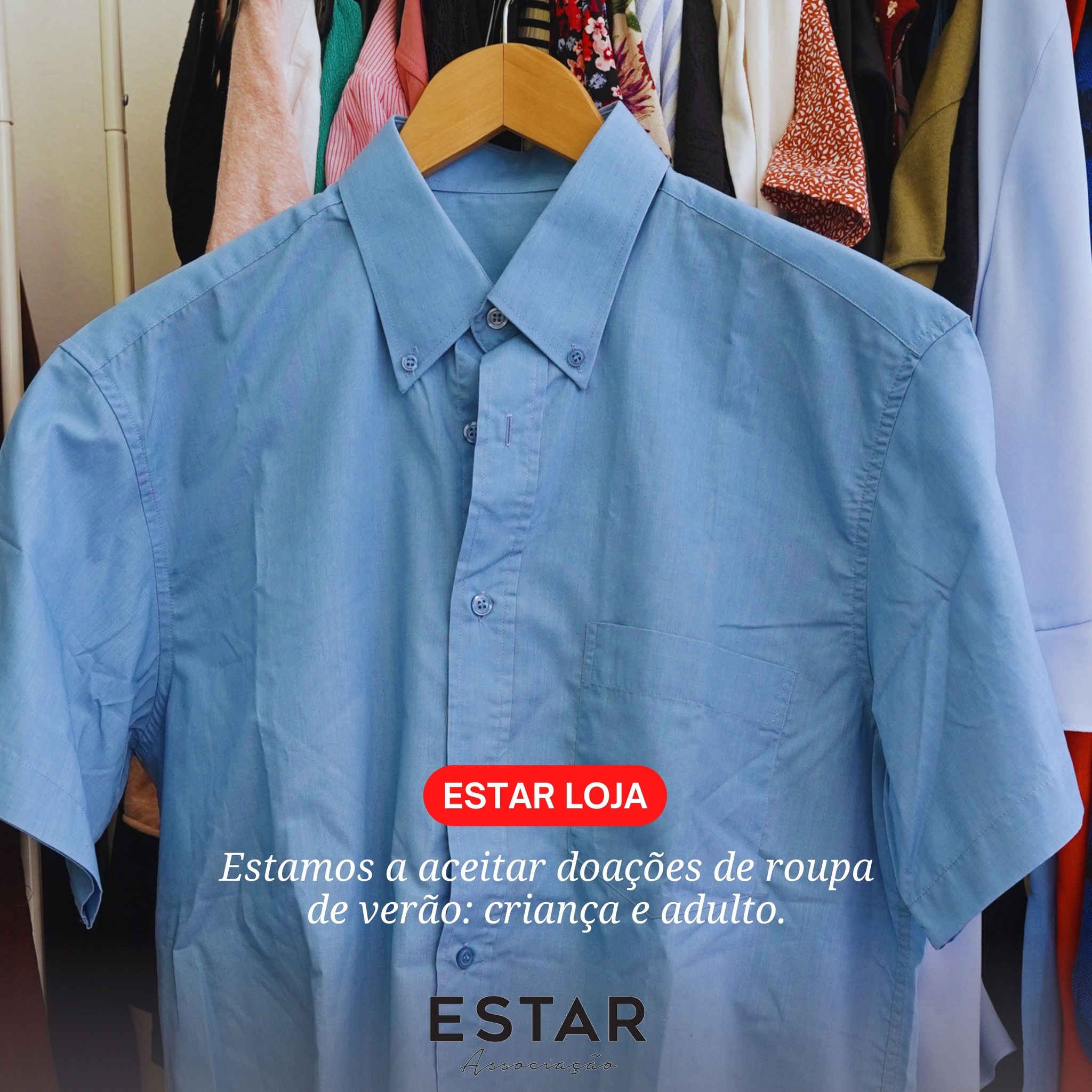 ESTAR: Aceitamos Doações de Roupa de Verão (Adulto e Criança)